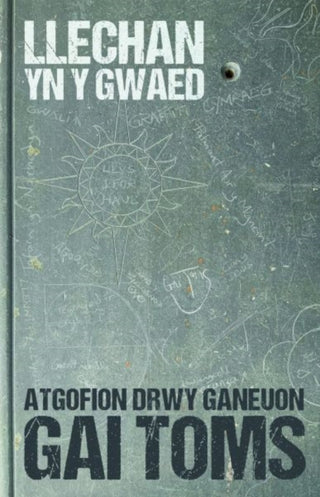 Cover image for 9781845279660 - Atgofion drwy ganeuon: Llechan yn y Gwaed