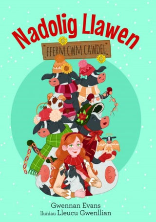 Cover image for 9781845279844 - Fferm Cwm Cawdel: Nadolig Llawen