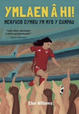 Cover image for 9781845279851 - Ymlaen a hi! - Menywod Cymru ym Myd y Campau