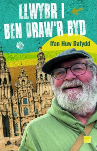 Cover image for 9781845279981 - Llwybr i Ben Draw'r Byd