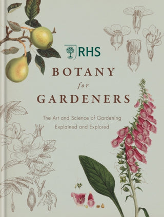 Cover image for 9781845338336 - RHS Botany for Gardeners