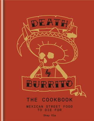 Cover image for 9781845339067 - Death by Burrito