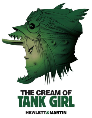Cover image for 9781845769420 - The Cream of Tank Girl