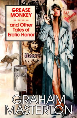 Cover image for 9781845832650 - Grease Monkey and Other Tales of Erotic Horror