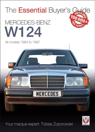 Cover image for 9781845848774 - Veloce The Essential Buyer's Guide Mercedes-Benz W124