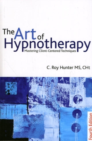 Cover image for 9781845904401 - The Art of Hypnotherapy