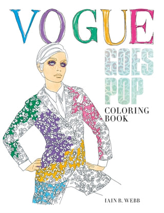 Cover image for 9781846016639 - Vogue Goes Pop Colouring Book