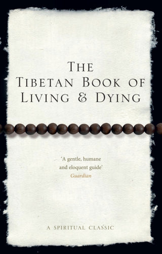 Cover image for 9781846041051 - The Tibetan Book Of Living And Dying