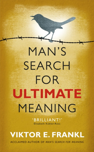 Cover image for 9781846043062 - Man's Search for Ultimate Meaning