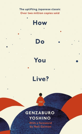 Cover image for 9781846046452 - How Do You Live?