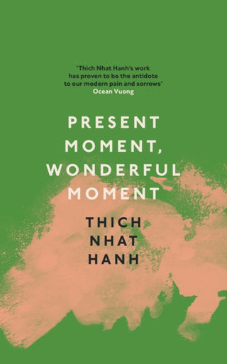 Cover image for 9781846046797 - Present Moment, Wonderful Moment