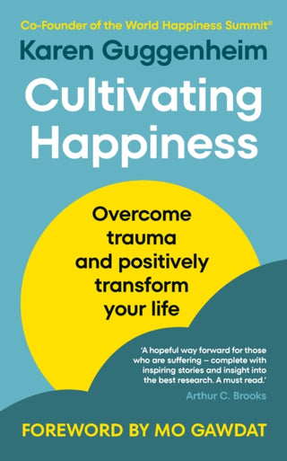 Cover image for 9781846047800 - Cultivating Happiness