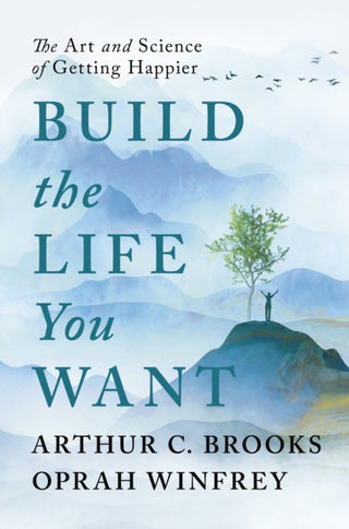 Cover image for 9781846047824 - Build the Life You Want