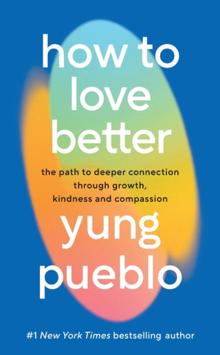 Supplemental image for 9781846048142 - How To Love Better