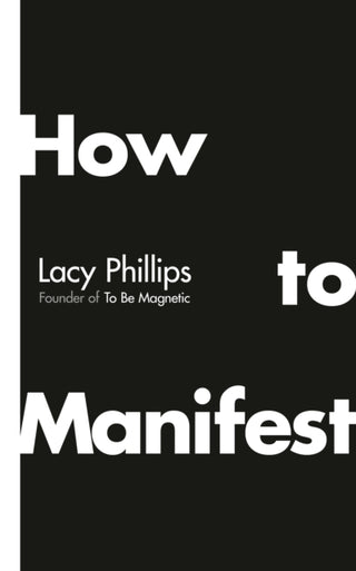 Supplemental image for 9781846048227 - How to Manifest