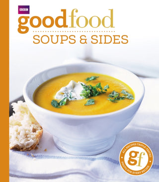 Cover image for 9781846079160 - Good Food: Soups & Sides