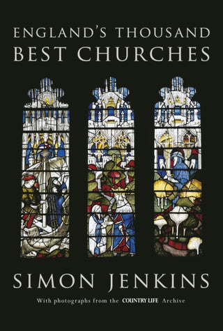 Supplemental image for 9781846146640 - England's Thousand Best Churches