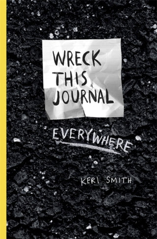 Cover image for 9781846148583 - Wreck This Journal Everywhere