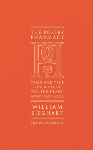 Cover image for 9781846149542 - The Poetry Pharmacy