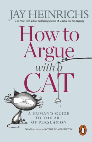 Cover image for 9781846149573 - How to Argue with a Cat