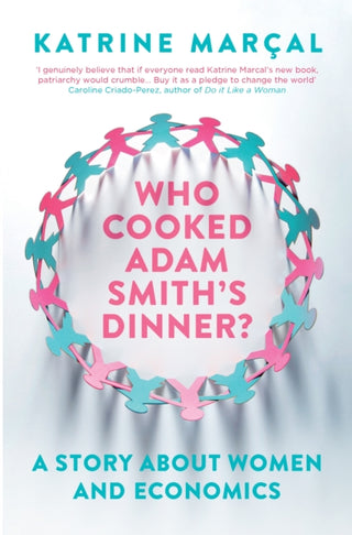 Supplemental image for 9781846275661 - Who Cooked Adam Smith's Dinner?