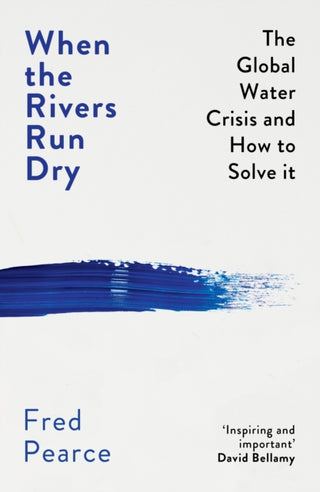 Cover image for 9781846276484 - When the Rivers Run Dry