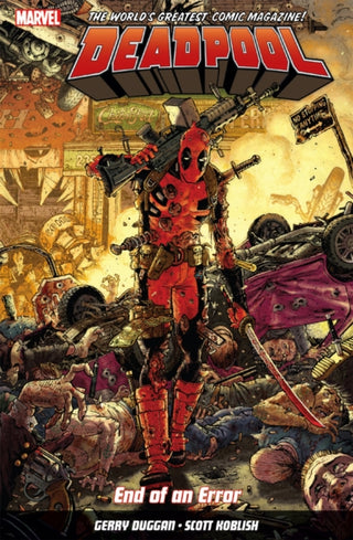 Cover image for 9781846537486 - Deadpool: World's Greatest Vol. 2: End Of An Error