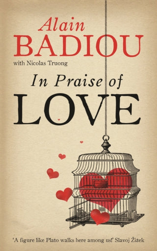 Cover image for 9781846687792 - In Praise Of Love