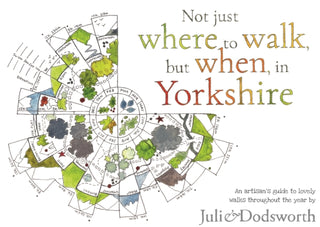 Supplemental image for 9781846744372 - Not just where to walk, but when, in Yorkshire