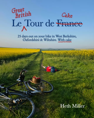 Cover image for 9781846744426 - Le Great British Tour de Cake