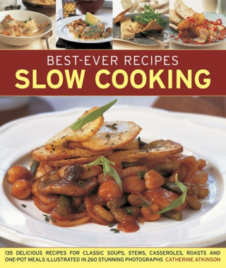 Cover image for 9781846812033 - Best-Ever Recipes Slow Cooking