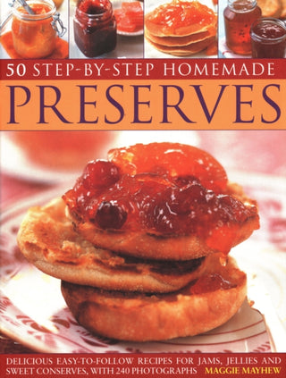 Cover image for 9781846814174 - 50 Step by Step Homemade Preserves