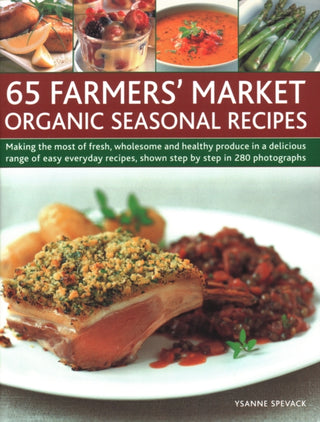 Supplemental image for 9781846818189 - 65 Farmers' Market Organic Seasonal Recipes