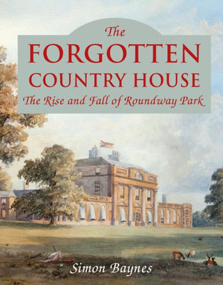 Cover image for 9781846893063 - The Forgotten Country House