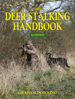 Cover image for 9781846893742 - The Deer Stalking Handbook
