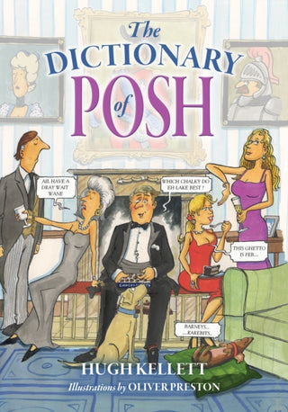Cover image for 9781846893971 - The Dictionary of Posh