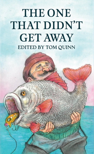 Supplemental image for 9781846894015 - The One That Didn't Get Away