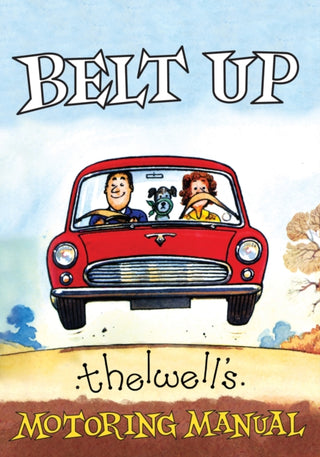 Supplemental image for 9781846894244 - Belt Up: Thelwell's Motoring Manual