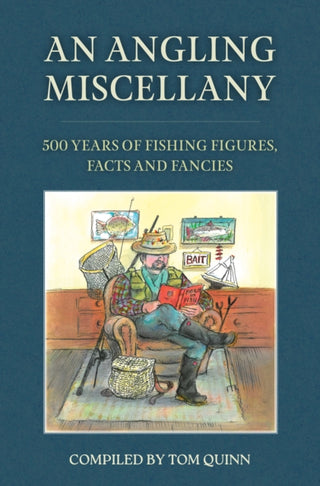 Cover image for 9781846894374 - An Angling Miscellany