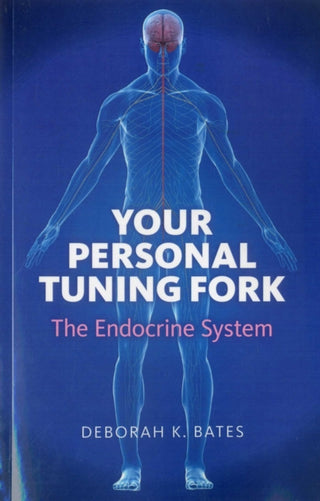 Supplemental image for 9781846945038 - Your Personal Tuning Fork: The Endocrine System