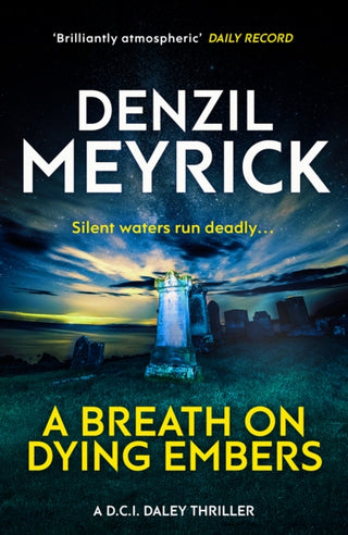 Cover image for 9781846974755 - A Breath on Dying Embers