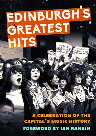 Cover image for 9781846975325 - Edinburgh's Greatest Hits