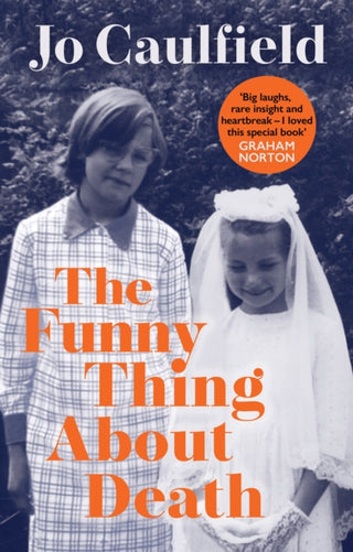 Cover image for 9781846976353 - The Funny Thing About Death