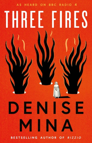 Cover image for 9781846976384 - Three Fires