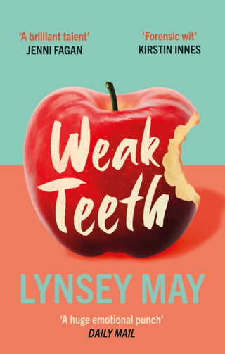 Cover image for 9781846976629 - Weak Teeth