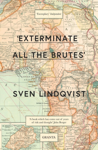Cover image for 9781847081988 - 'Exterminate All The Brutes'