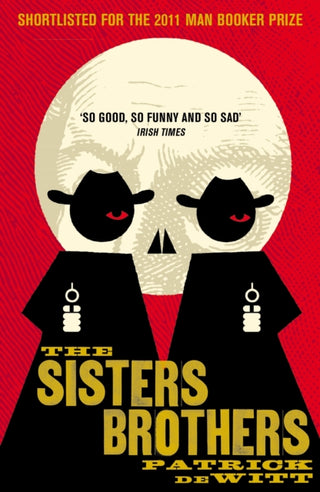 Cover image for 9781847083197 - The Sisters Brothers
