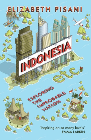 Supplemental image for 9781847086556 - Indonesia Etc.