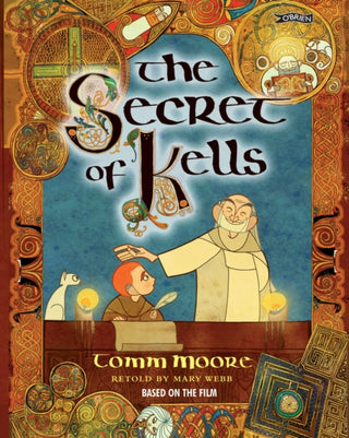 Cover image for 9781847175847 - The Secret of Kells