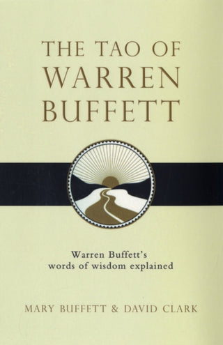 Cover image for 9781847390523 - The Tao of Warren Buffett